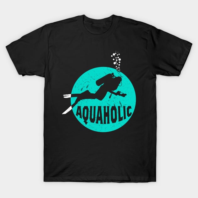 Vintage Scuba Diving Shirt Aquaholic Funny Scuba Diver Gifts T-Shirt by uglygiftideas